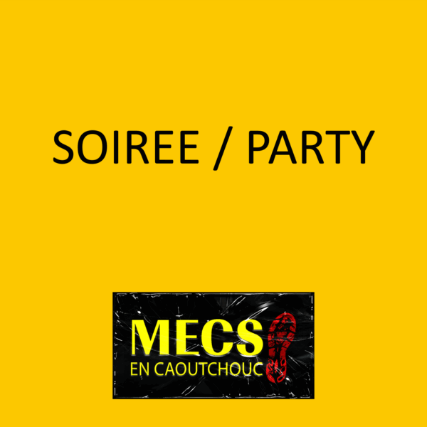 Soirée / Party [Week-end MEC 2025]